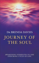 Journey of The Soul : Awakening ourselves to the enduring cycle of life-9780340733905