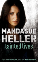 Tainted Lives : A gritty page-turner that will have you hooked-9780340735053