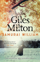Samurai William : The Adventurer Who Unlocked Japan-9780340794685