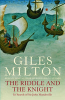 The Riddle and the Knight : In Search of Sir John Mandeville-9780340819456
