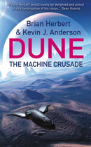 The Machine Crusade : Legends of Dune 2-9780340823354