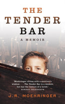 The Tender Bar : Now a Major Film Directed by George Clooney and Starring Ben Affleck-9780340828830