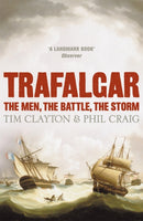 Trafalgar : The men, the battle, the storm-9780340830284
