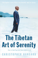 The Tibetan Art of Serenity-9780340835111
