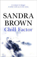 Chill Factor : The gripping thriller from