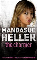 The Charmer : Danger lurks in the smoothest talker-9780340838297