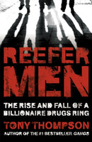 Reefer Men: The Rise and Fall of a Billionaire Drug Ring-9780340899359