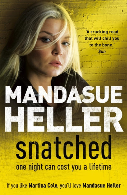 Snatched : What will it take to get her back?-9780340899557