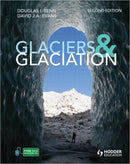 Glaciers and Glaciation, 2nd edition-9780340905791