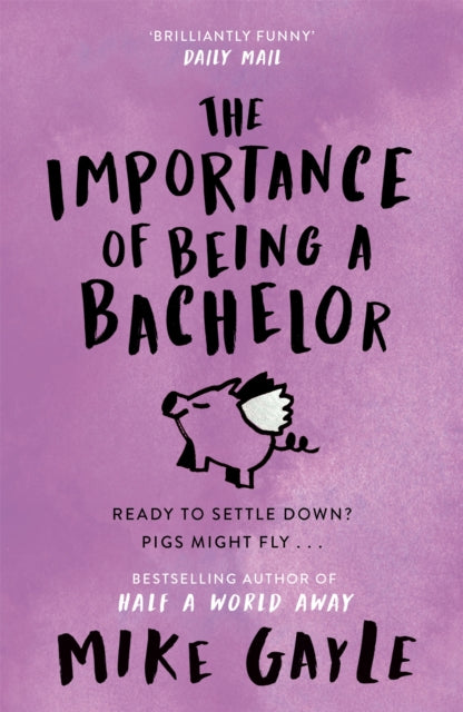 The Importance of Being a Bachelor-9780340918524