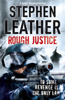 Rough Justice : The 7th Spider Shepherd Thriller-9780340924952
