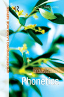 Understanding Phonetics-9780340928271