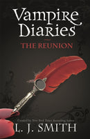 The Vampire Diaries: The Reunion : Book 4-9780340945049