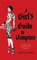 A Girl's Guide to Vampires (Dark Ones Book One)-9780340951972
