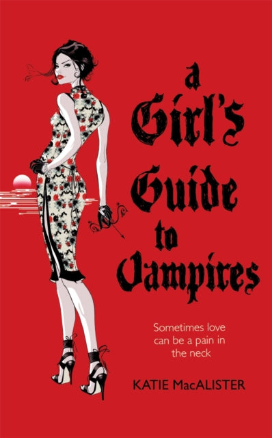 A Girl's Guide to Vampires (Dark Ones Book One)-9780340951972