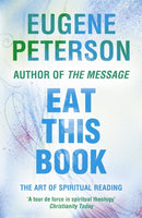 Eat This Book : A Conversation in the Art of Spiritual Reading-9780340954898