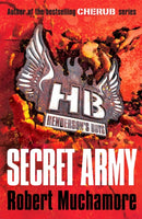 Henderson''s Boys: Secret Army