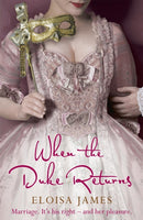 When the Duke Returns : The Sexy and Romantic Regency Romance-9780340961100