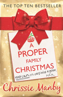 A Proper Family Christmas : A witty and heartwarming laugh-out-loud read for the festive season-9780340992760