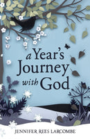 A Year's Journey With God-9780340995013