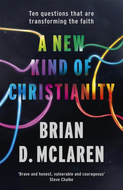 A New Kind of Christianity : Ten questions that are transforming the faith-9780340995495