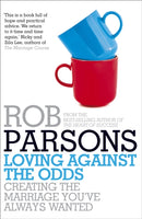 Loving Against the Odds-9780340995990