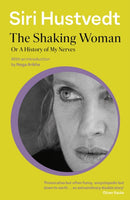 Shaking Woman or A History of My Nerves