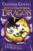 How to Train Your Dragon: A Hero''s Guide to Deadly Dragons