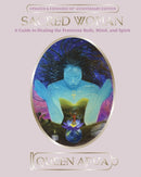 Sacred Woman : A Guide to Healing the Feminine Body, Mind and Spirit-9780345434869