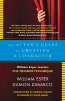 The Actor''s Guide to Creating a Character