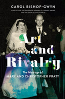 Art and Rivalry : The Marriage of Mary and Christopher Pratt-9780345808424