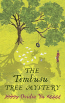 The Tembusu Tree Mystery : A charming, twisty, mystery set in 1940s Singapore-9780349000671