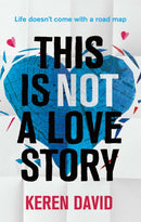This is Not a Love Story-9780349001401