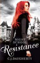 Night School: Resistance : Number 4 in series-9780349001708