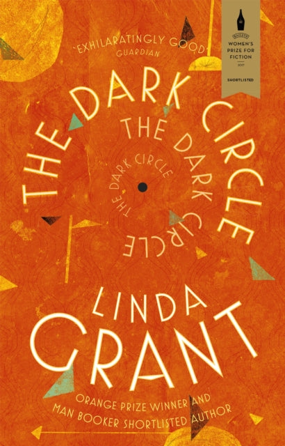The Dark Circle : Shortlisted for the Baileys Women's Prize for Fiction 2017-9780349006789