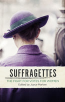 Suffragettes : The Fight for Votes for Women-9780349007748