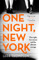 One Night, New York : 'A page turner with style' (Erin Kelly)-9780349011103