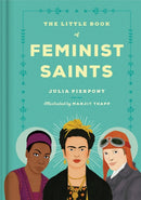The Little Book of Feminist Saints-9780349011271