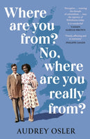 Where Are You From? No, Where are You Really From?-9780349014623