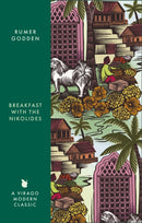 Breakfast with the Nikolides : A Virago Modern Classic-9780349017525