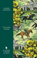 The Dark Horse : A Virago Modern Classic-9780349017594