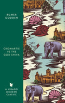 Cromartie v. the God Shiva : A Virago Modern Classic-9780349017600