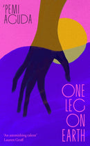 One Leg on Earth-9780349018270