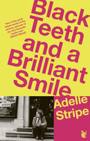 Black Teeth and a Brilliant Smile