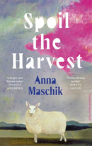 Spoil the Harvest