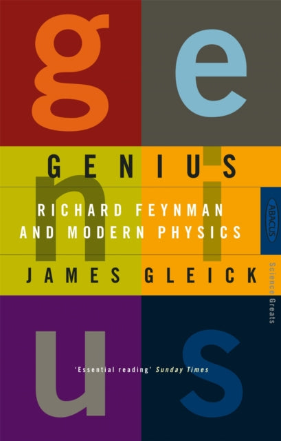 Genius : Richard Feynman and Modern Physics-9780349105321