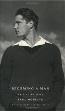 Becoming A Man : Half a Life Story-9780349105499