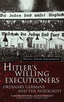 Hitler''s Willing Executioners