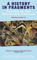 A History In Fragments : Europe in the Twentieth Century-9780349112695