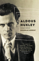 Aldous Huxley : An English Intellectual-9780349113487